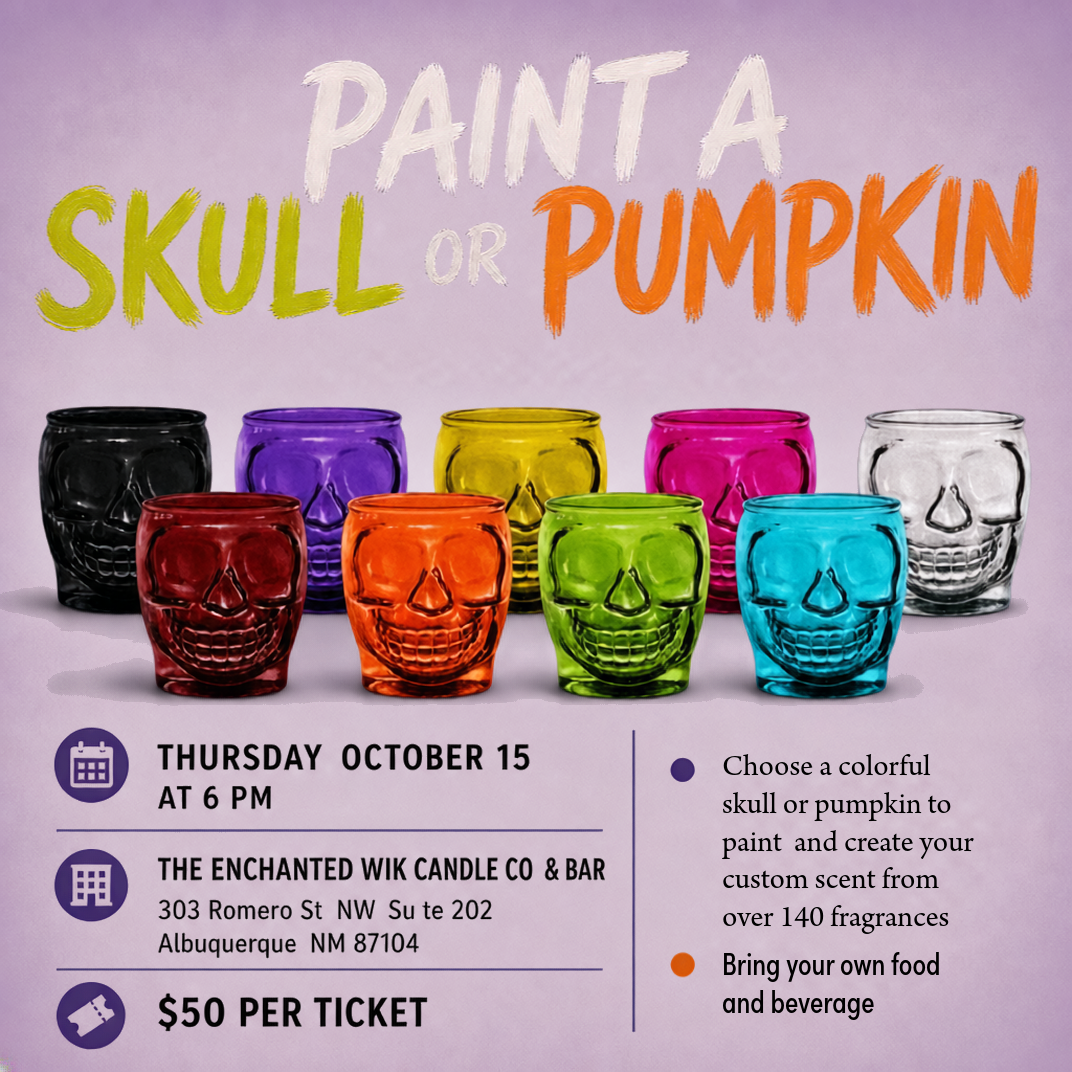 Paint a Skull or Pumpkin Candle Making Night - Thursday, October 15th @6PM