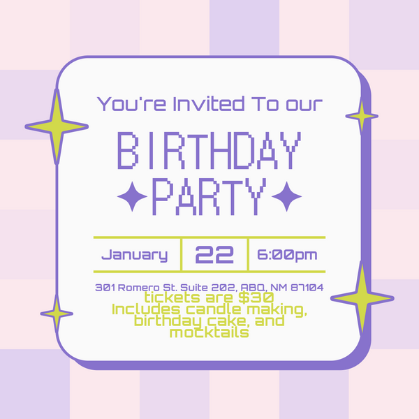 Birthday Party  - Wednesday, January 22nd @6PM