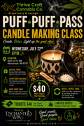 Puff-Puff-Pass Candle Making Class at Thrive Craft NM - Wednesday, july 22nd at 6PM