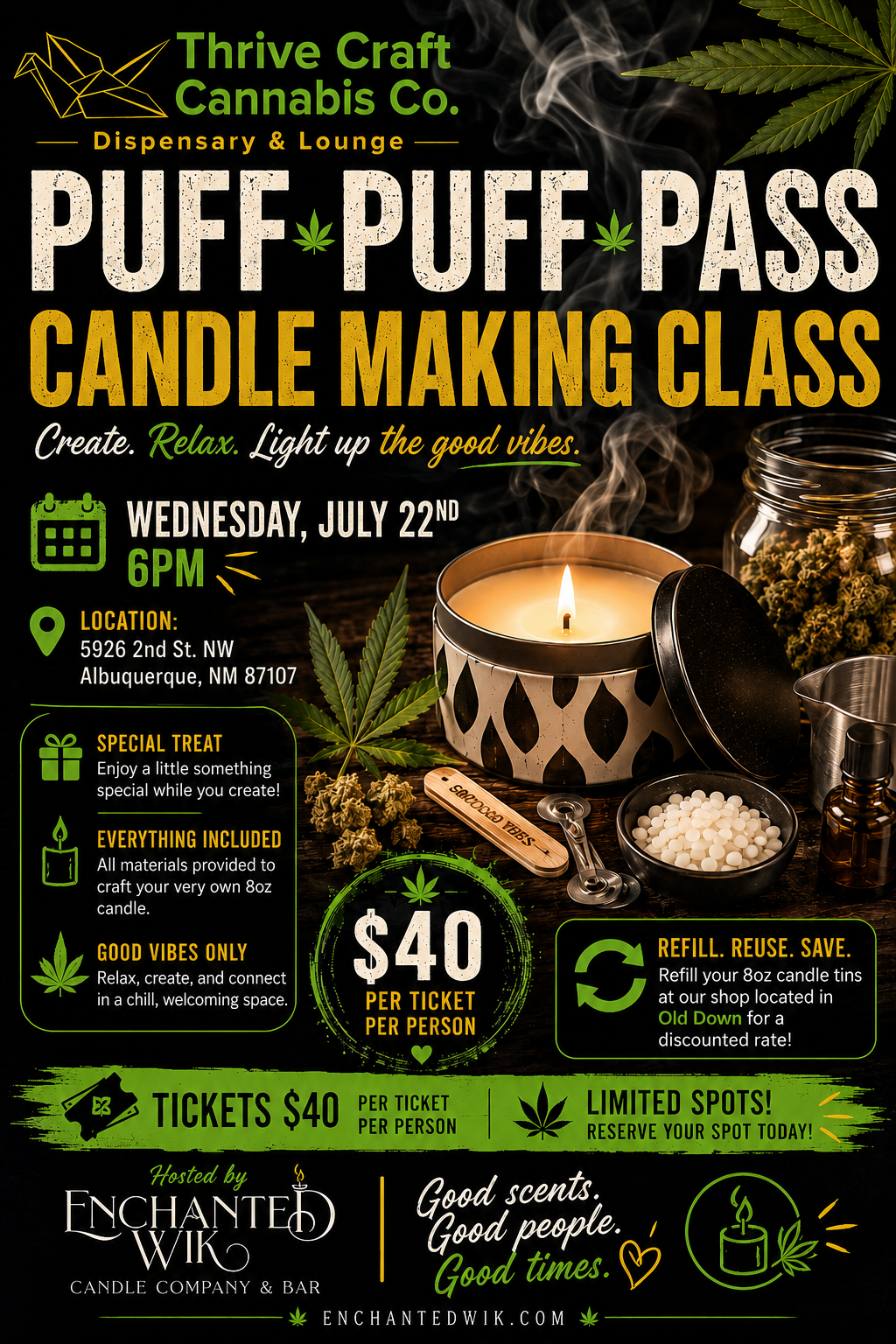 Puff-Puff-Pass Candle Making Class at Thrive Craft NM - Wednesday, july 22nd at 6PM