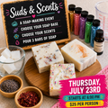 Suds &Scents a Soap-Making Event - Thursday July 23rd at 6PM at The Enchanted Wik Candle Co. and Bar