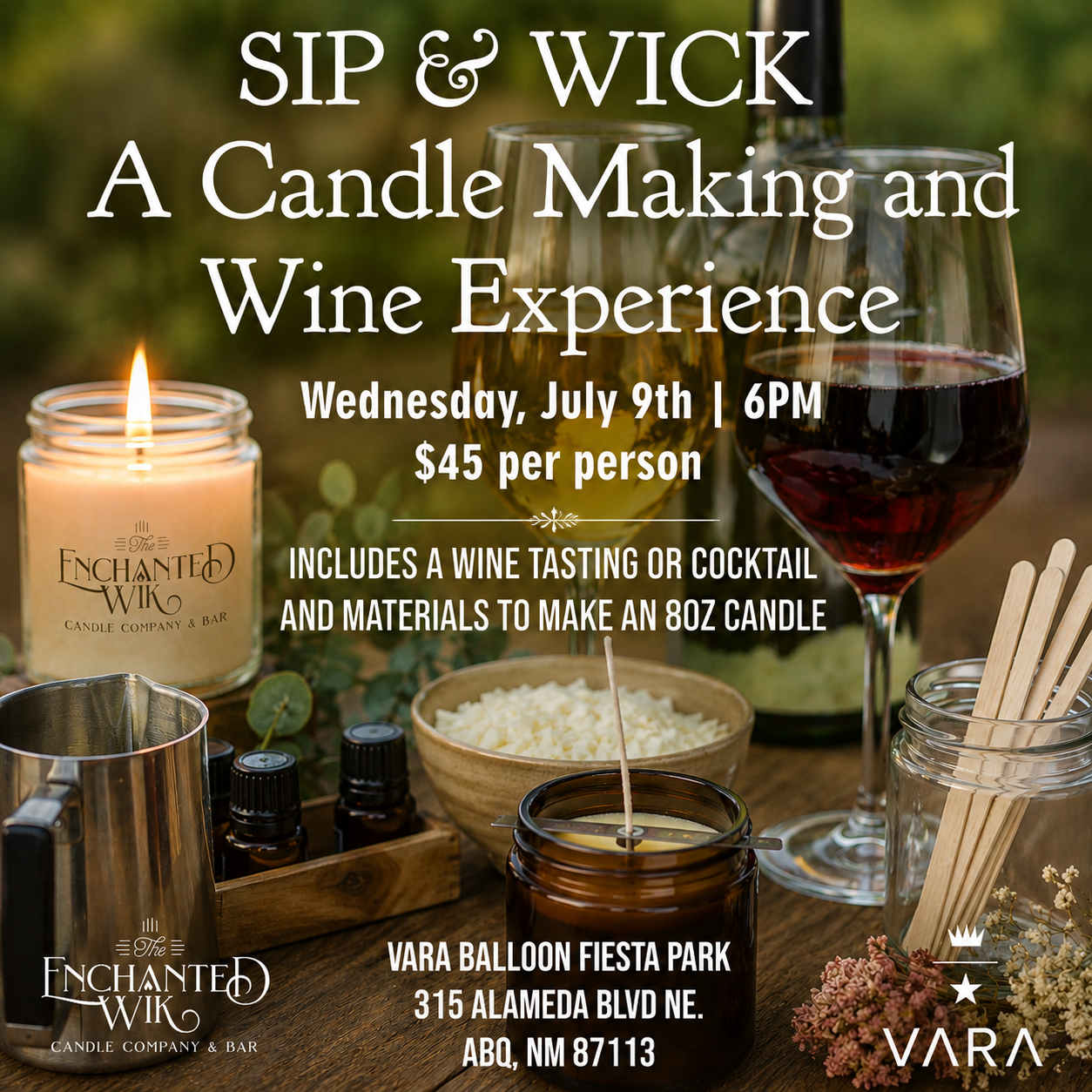SIP & WICK a Candle and Wine Experience - At VARA Winery on Thursday, July 9th at 6PM