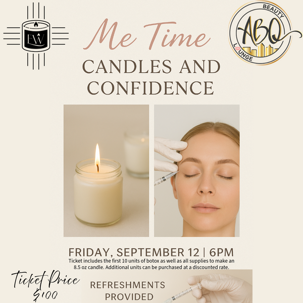 Me Time: Candles and Confidence, Friday September 12, 2025 @11am