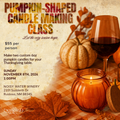 Pumpkin-Shaped Candle Workshop Noisy Water Ruidoso - Sunday, November 8th @1pm