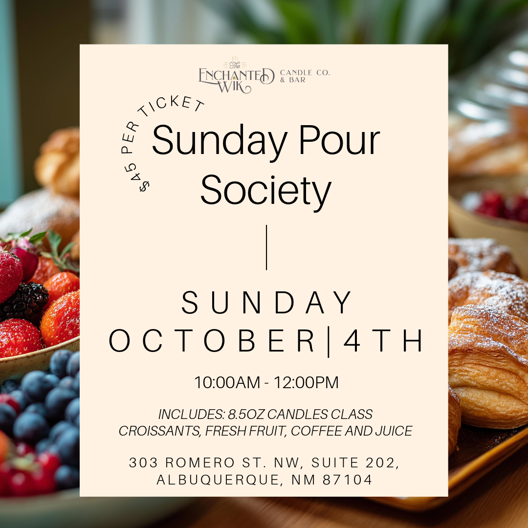 Sunday Pour Society A Candle Making Experience - Sunday, October 4th @10am