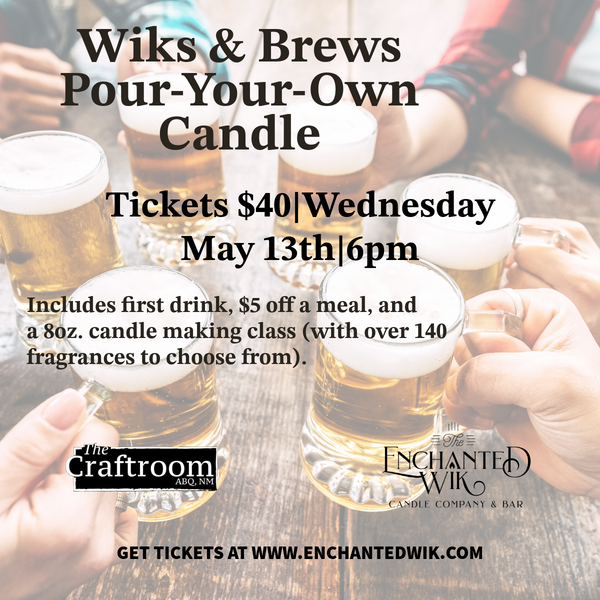 Wiks & Brew Candle Making Night at The Craftroom - Wednesday, May 13th at 6PM