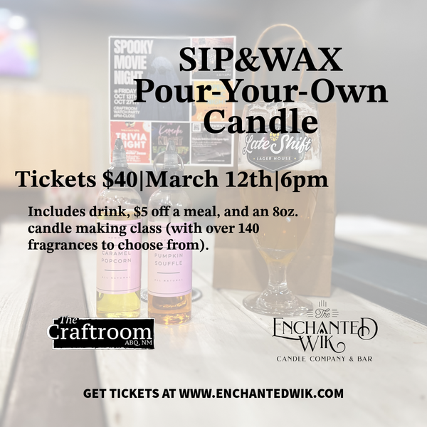 The Craftroom - Sip & Wax - Wednesday, March 12th at 6PM