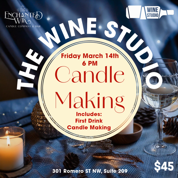 The Wine Studio Candle Night - Friday, March 14th at 6PM