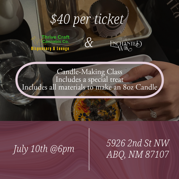 Puff-Puff-Pass Thrive Craft's Candle-Making Class - July 10th @6PM