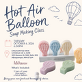 Hot Air Balloon Suds & Soap Making Class - Tuesday, October 6th @6PM